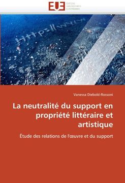 portada La Neutralite Du Support En Propriete Litteraire Et Artistique