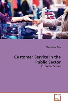 portada customer service in the public sector (en Inglés)
