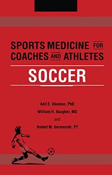 portada Sports Medicine for Coaches and Athletes: Soccer (en Inglés)