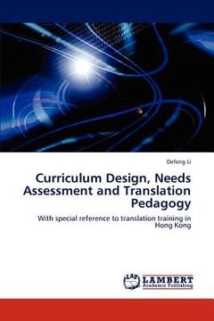 portada curriculum design, needs assessment and translation pedagogy (en Inglés)