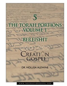 portada The Creation Gospel Workbook Five: Bereishit: Volume 1 (en Inglés)