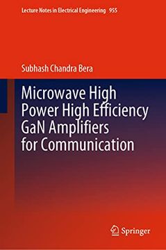 portada Microwave High Power High Efficiency Gan Amplifiers for Communication (en Inglés)