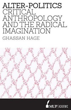 portada Alter-Politics: Critical Anthropology and the Radical Imagination