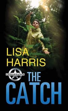 portada The Catch: Us Marshals (Center Point Large Print) (in English)