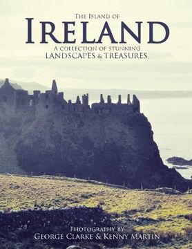 portada The Island of Ireland: A collection of stunning landscapes & treasures.