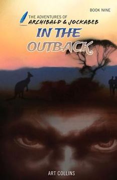 portada In the Outback (The Adventures of Archibald and Jockabeb)
