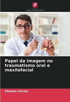 portada Papel da Imagem no Traumatismo Oral e Maxilofacial (in Portuguese)