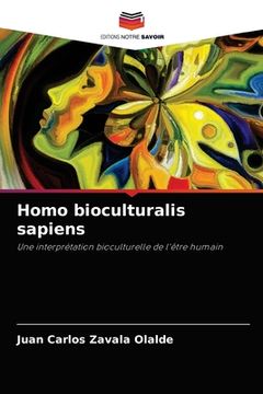 portada Homo bioculturalis sapiens (in French)
