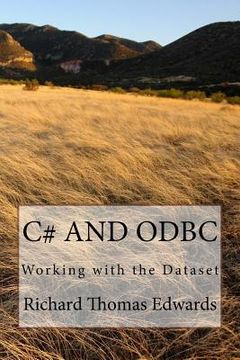 portada C# and ODBC: Working with the Dataset (en Inglés)