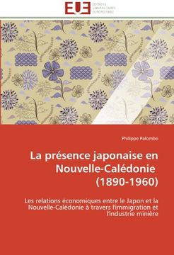 portada La Presence Japonaise En Nouvelle-Caledonie (1890-1960)