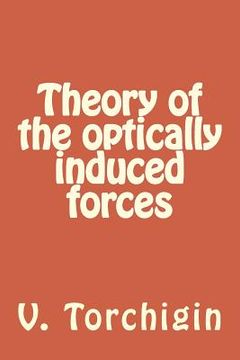 portada Theory of the optically induced forces
