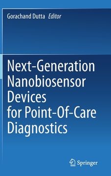 portada Next-Generation Nanobiosensor Devices for Point-Of-Care Diagnostics (in English)
