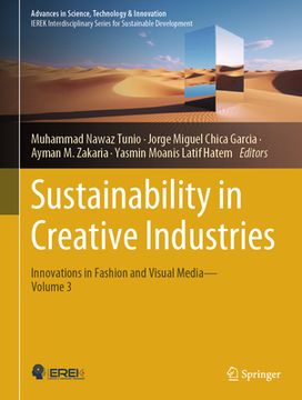 portada Sustainability in Creative Industries: Innovations in Fashion and Visual Media--Volume 3 (in English)