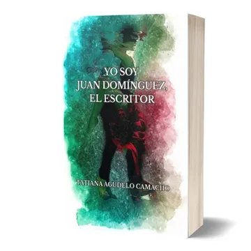 Yo soy Juan Domínguez, el escritor