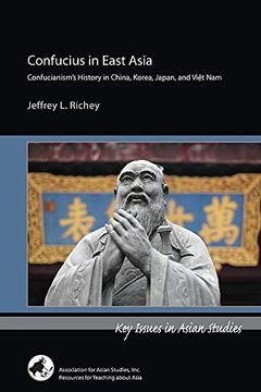portada Confucius in East Asia (Key Issues in Asian Studies) (en Inglés)