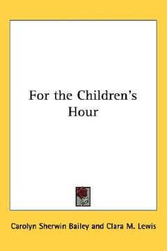 portada for the children's hour (en Inglés)