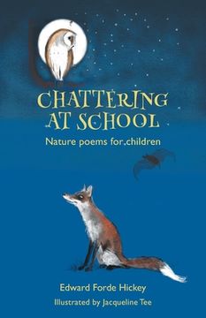 portada Chattering at School: Nature poems for children (en Inglés)