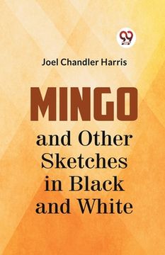 portada Mingo And Other Sketches In Black And White