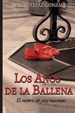 portada Los Años De La Ballena (spanish Edition)