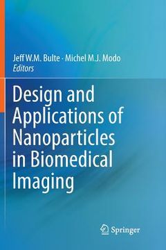 portada Design and Applications of Nanoparticles in Biomedical Imaging (en Inglés)
