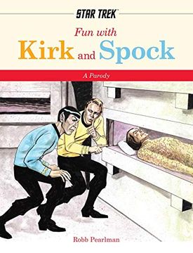 portada Fun With Kirk and Spock: A Star-Trek Parody (in English)