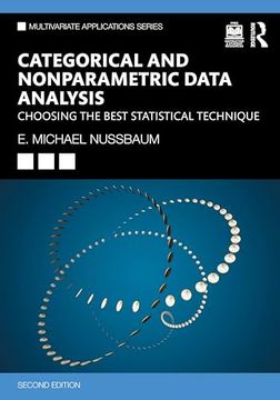 portada Categorical and Nonparametric Data Analysis: Choosing the Best Statistical Technique (Multivariate Applications Series) (en Inglés)