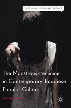 portada The Monstrous-Feminine in Contemporary Japanese Popular Culture (en Inglés)