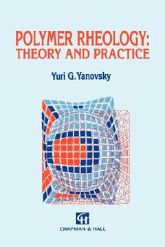 portada polymer rheology: theory and practice (en Inglés)