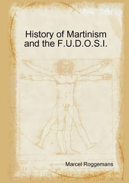 portada History of Martinism and the F.U.D.O.S.I. (en Inglés)