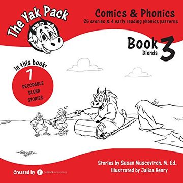 portada The Yak Pack: Comics & Phonics: Book 3: Learn to read decodable blend words: Volume 3 (en Inglés)