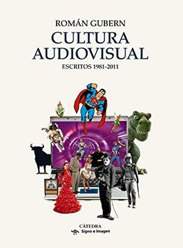 portada Cultura Audiovisual: Escritos 1981-2011