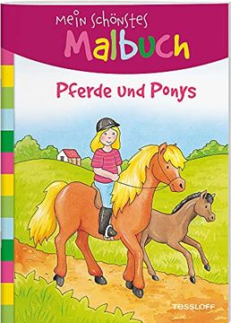 portada Mein Schönstes Malbuch. Pferde und Ponys. Malen für Kinder ab 5 Jahren (en Alemán)