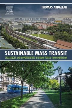 portada Sustainable Mass Transit: Challenges and Opportunities in Urban Public Transportation