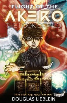 portada Flight of the Akero: The Book of Milo (en Inglés)