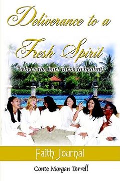 portada deliverance to a fresh spirit: faith journal (in English)