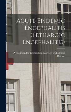portada Acute Epidemic Encephalitis (Lethargic Encephalitis) (en Inglés)