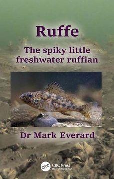 portada Ruffe: The Spiky Little Freshwater Ruffian (en Inglés)