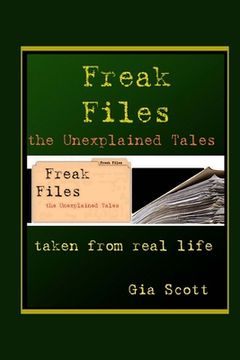 portada Freak Files: The Unexplained Tales (en Inglés)
