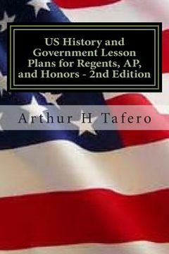 portada US History and Government Lesson Plans for Regents, AP, and Honors - 2nd Edition: Includes Complete Regents Tests