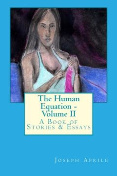 portada The Human Equation - Volume II: A Collection of Original Short Stories & Essays (Volume 2)
