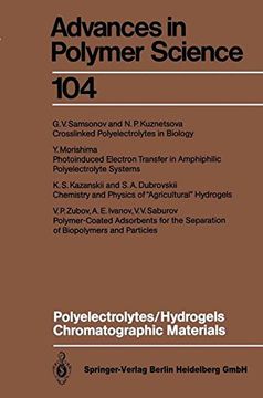 portada Polyelectrolytes Hydrogels Chromatographic Materials: Volume 104 (Advances in Polymer Science)