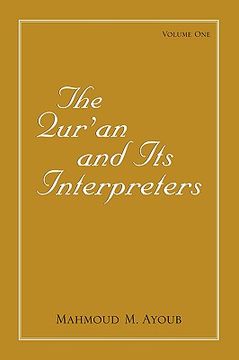 portada qur'an and its interpreters, the, volume 1 (in English)