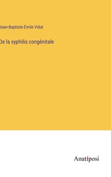 portada De la syphilis congénitale (en Francés)
