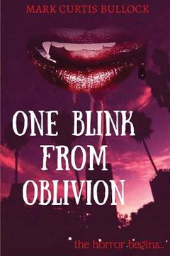 portada One Blink From Oblivion (en Inglés)