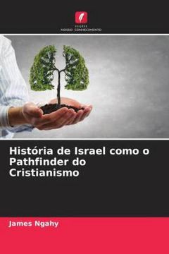 portada História de Israel Como o Pathfinder do Cristianismo