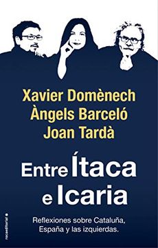 portada Entre Ítaca e Icaria: Reflexiones Sobre Cataluña, España y las Izquierdas (no Ficción)