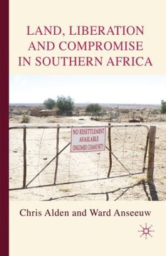 portada Land, Liberation and Compromise in Southern Africa