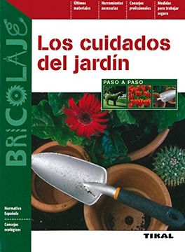 portada Cuidados del Jardin (Paso a Paso) (Bricolaje) (in Spanish)