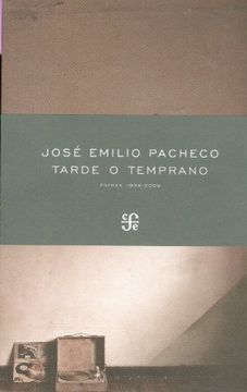 portada Tarde o Temprano: [Poemas 1958-2009] = Sooner or Later (Poesia (Linkgua)) (in Spanish)