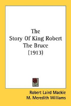 portada the story of king robert the bruce (1913) (in English)